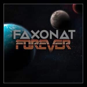 Faxonat - Forever