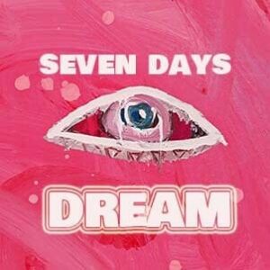 Seven Days - Dream