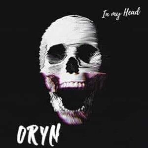 Oryn - In My Head