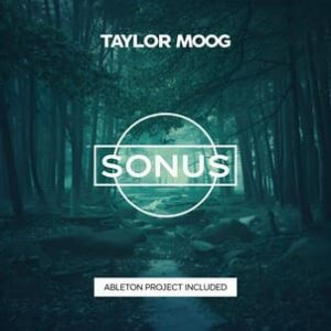 Taylor Moog - Sonus