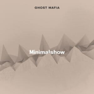 Ghost Mafia - MinimalShow