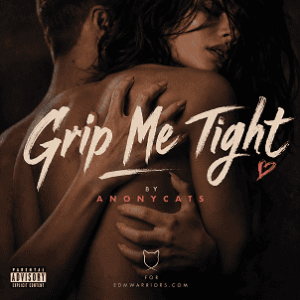 Anonycats - Grip Me Tight
