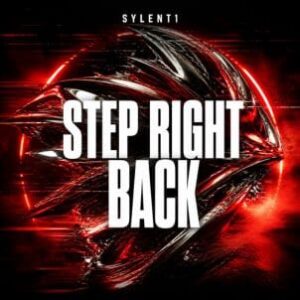 Sylent1 - Step Right Back